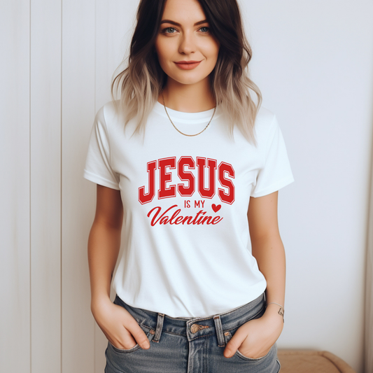 Jesus Is My Valentine