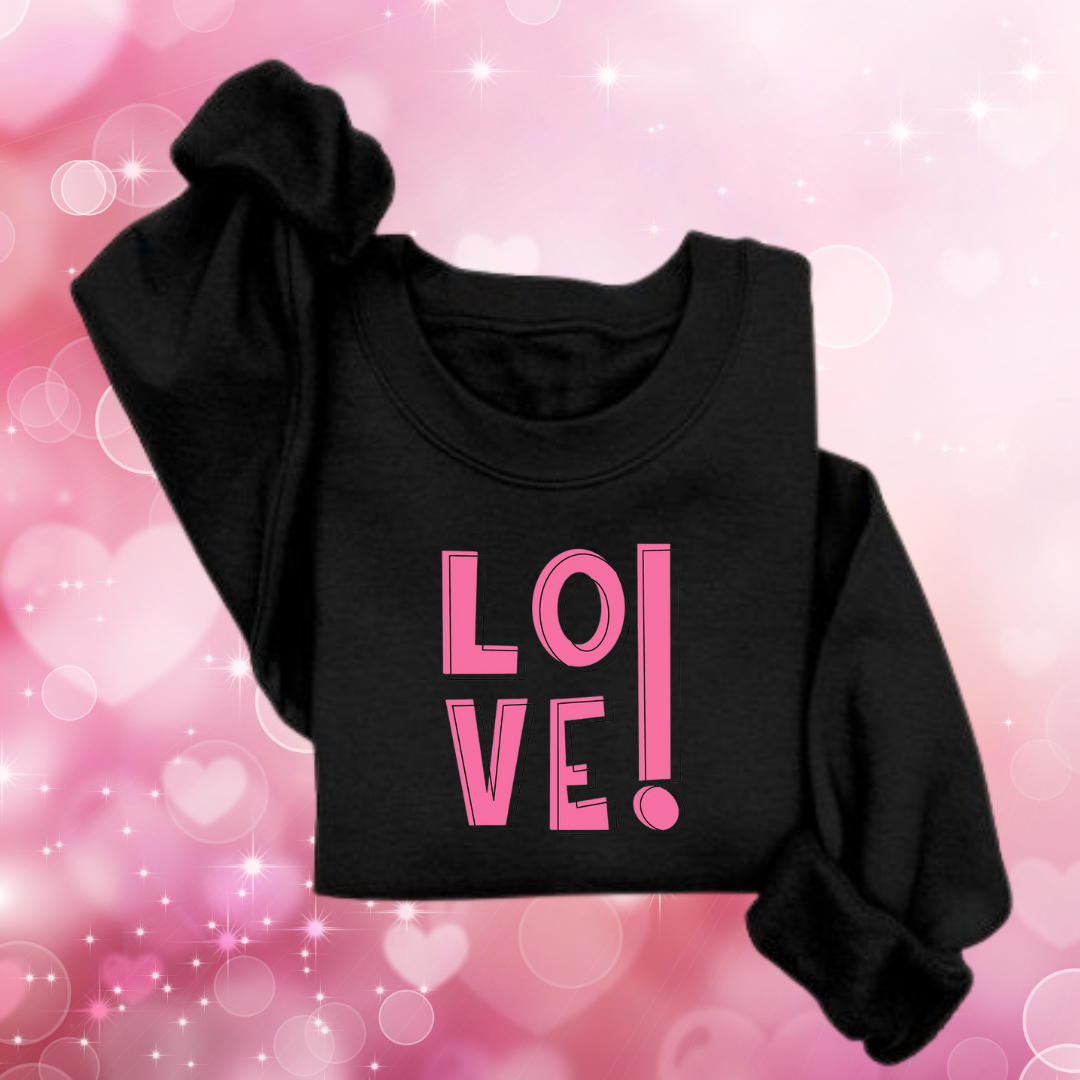 Bold "LOVE!" Graphic Sweatshirt