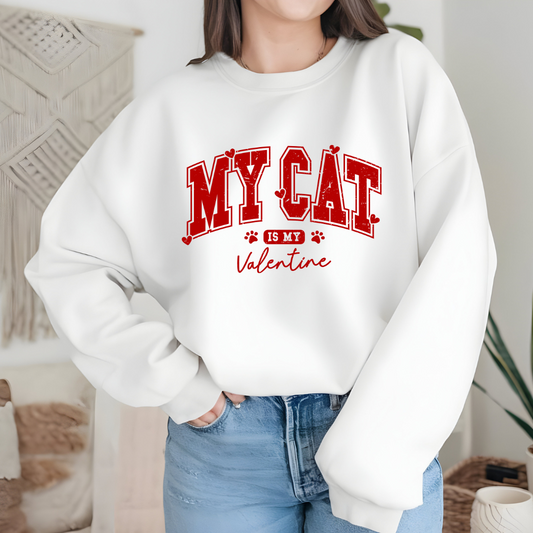 "My Cat is My Valentine" Sweatshirt