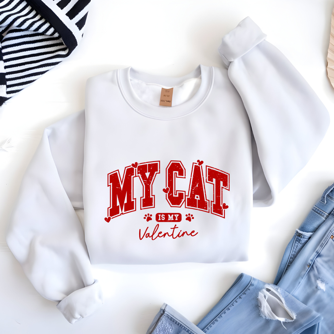 "My Cat is My Valentine" Sweatshirt