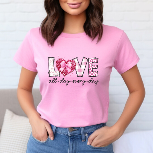 "LOVE All Day Every Day" Pink T-Shirt